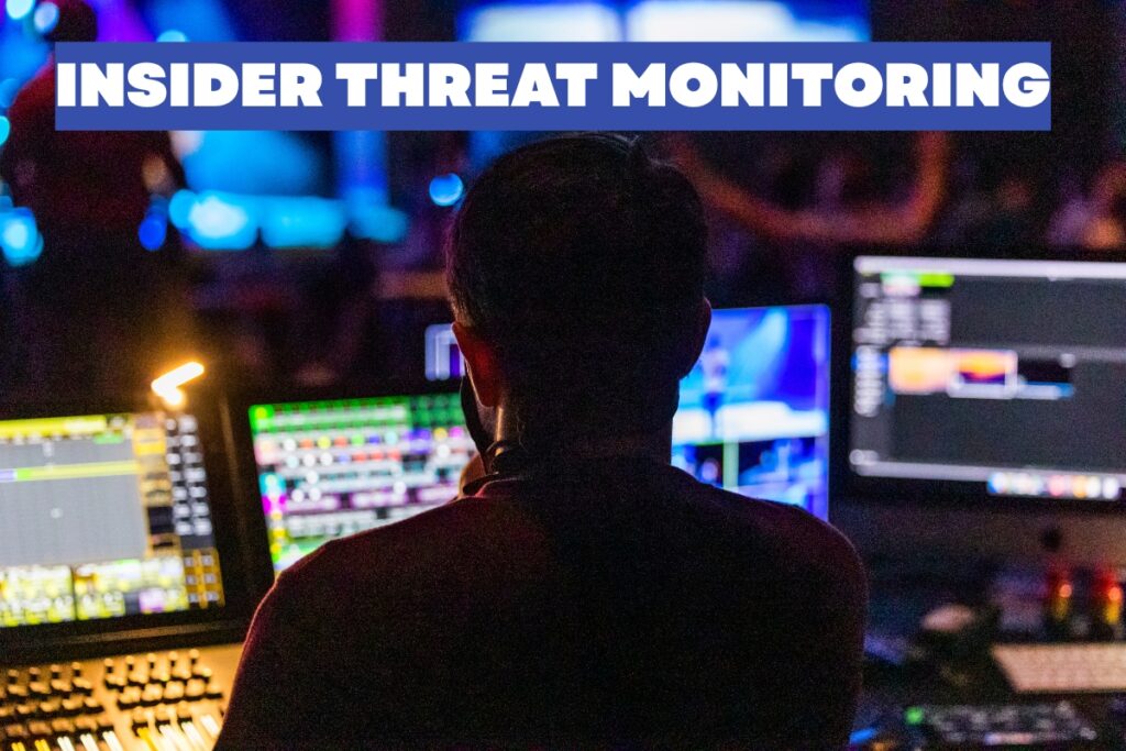 Insider Threat Monitoring: Balancing Security and Privacy